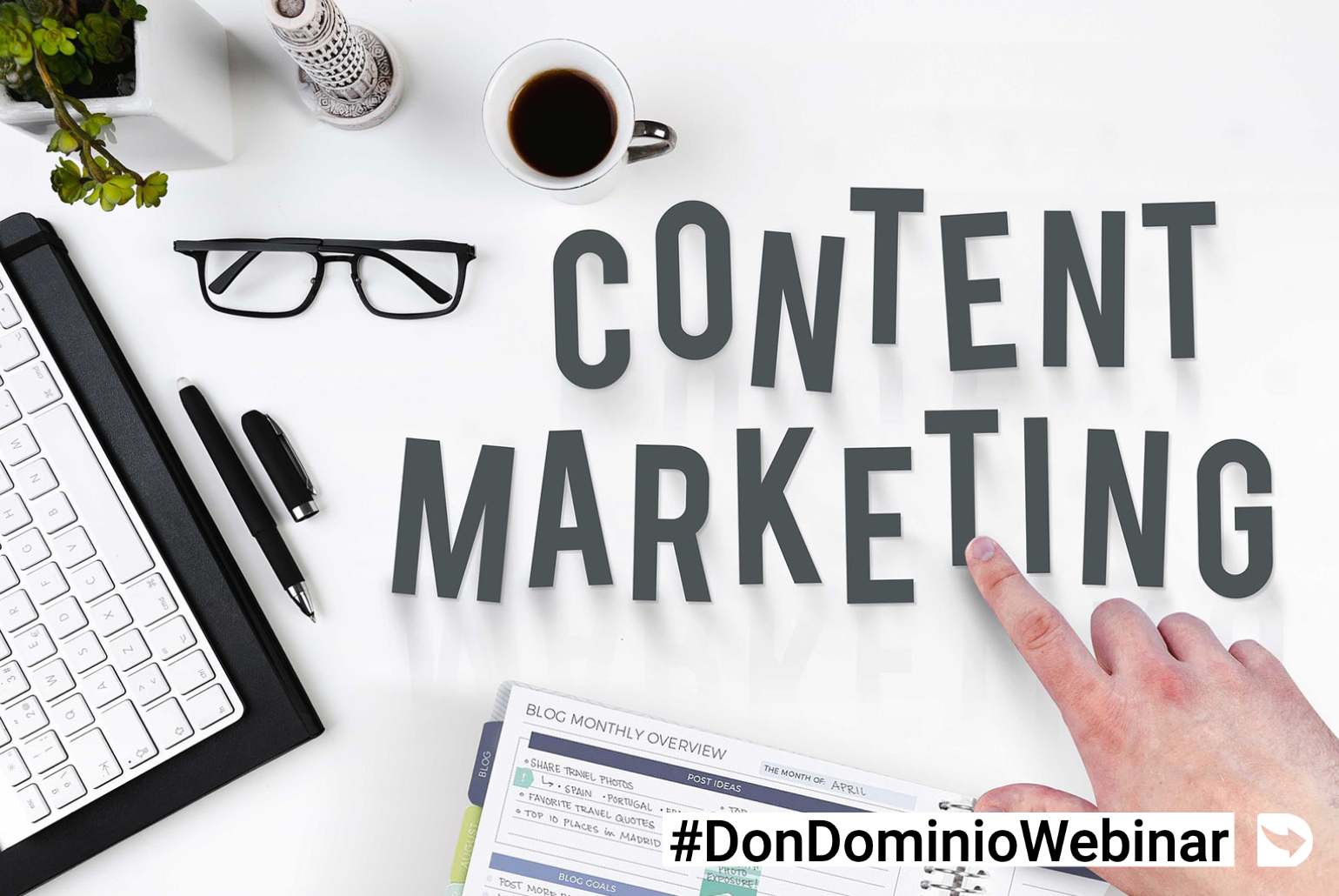 DonDominio Webinar: Cómo usar el SEO y el Marketing de contenidos